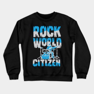 Rock World Citizen Crewneck Sweatshirt